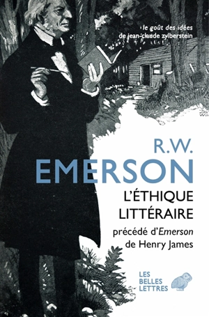 L'éthique littéraire : et quatre autres conférences. Emerson - Ralph Waldo Emerson
