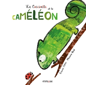 La coccinelle et le caméléon - Laurie Cohen