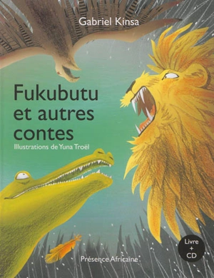 Fukubutu et autres contes - Gabriel Kinsa