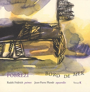 Bord de mer. Pobrezi - Radek Fridrich