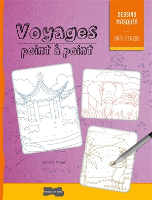 Voyages point à point - Karine Nayé