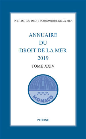 Annuaire du droit de la mer. Vol. 24. 2019