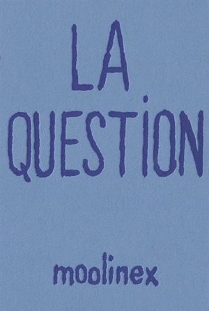 La question - Moolinex