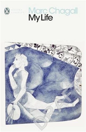 Marc Chagall My Life - Marc Chagall