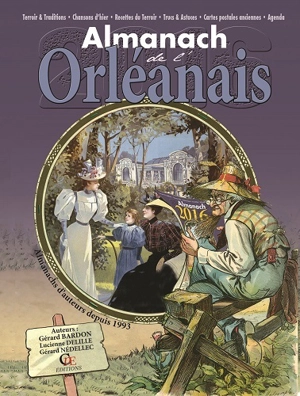 Almanach de l'Orléanais 2016 - Gérard Bardon