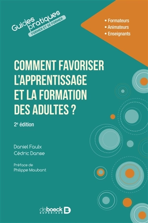 Comment favoriser l'apprentissage et la formation des adultes ? - Daniel Faulx