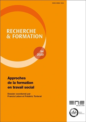 Recherche et formation, n° 94. Approches de la formation en travail social