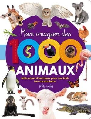 Mon imagier des 1000 animaux - Côté, Marie-Ève