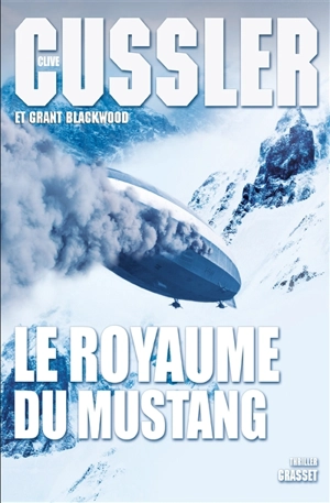 Le royaume du mustang - Clive Cussler