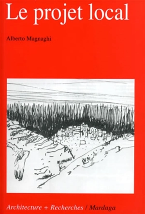 Le projet local - Alberto Magnaghi