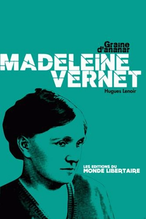 Madeleine Vernet - Hugues Lenoir