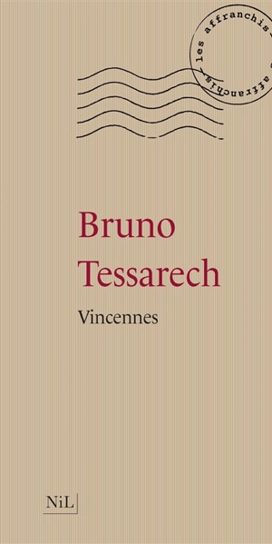 Vincennes - Bruno Tessarech