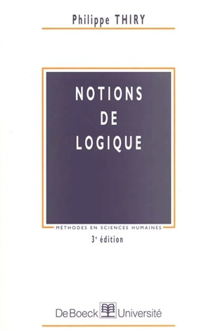 Notions de logique - Philippe Thiry