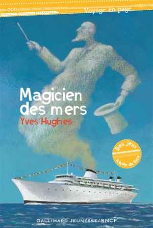 Magicien des mers - Yves Hughes