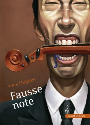 Fausse note - Yves Hughes