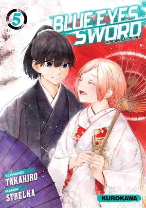 Blue eyes sword : Hinowa ga crush !. Vol. 5 - Takahiro