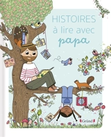Histoires à lire avec papa - Céline Santini
