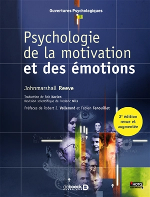 Psychologie de la motivation et des émotions - Johnmarshall Reeve