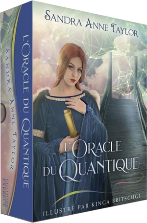 L'oracle du quantique - Sandra Anne Taylor