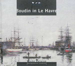 Boudin in Le Havre - Bruno Delarue