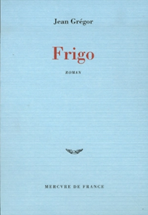 Frigo - Jean Grégor