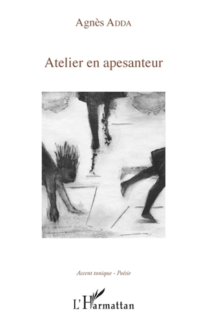 Atelier en apesanteur - Agnès Adda