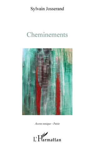 Cheminements - Sylvain Josserand