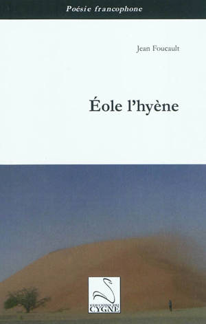 Eole l'hyène - Jean Foucault