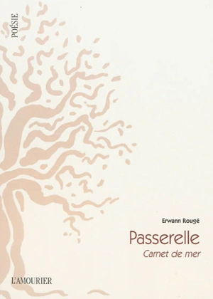 Passerelle : carnet de mer - Erwann Rougé