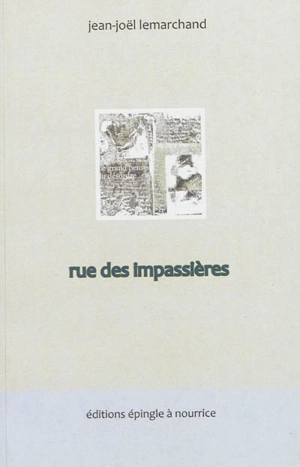 Rue des impassières - Jean-Joël Lemarchand