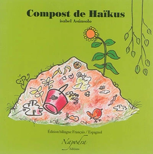 Compost de haïkus - Isabel Asunsolo