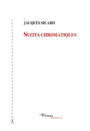 Suites chromatiques - Jacques Sicard