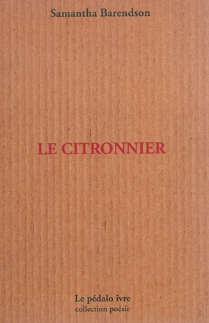 Le citronnier - Samantha Barendson