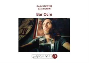 Bar ocre - Daniel Leuwers