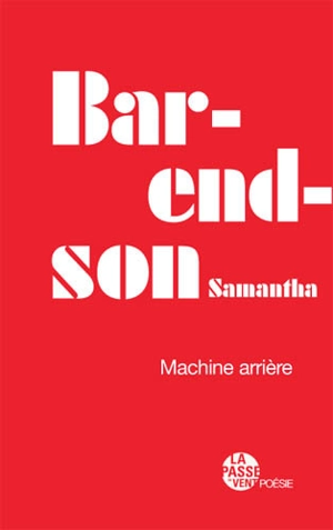 Machine arrière - Samantha Barendson