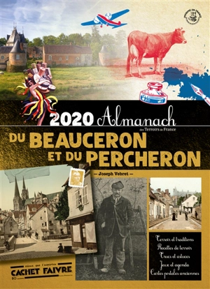 Almanach du Beauceron et du Percheron 2020 - Joseph Vebret