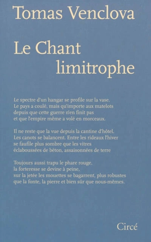 Le chant limitrophe - Tomas Venclova