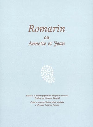 Romarin ou Annette et Jean : ballades et poésies populaires tchèques et moraves