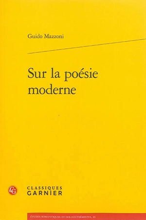 Sur la poésie moderne - Guido Mazzoni