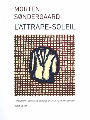 L'attrape-soleil - Morten Sondergaard