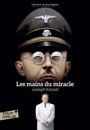 Les mains du miracle - Joseph Kessel