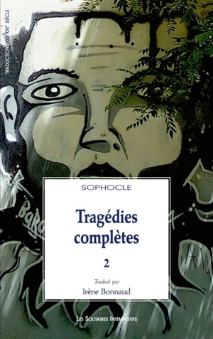 Tragédies complètes. Vol. 2 - Sophocle