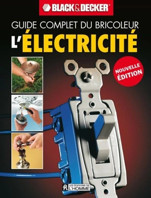 L'électricité - Black and Decker Manufacturing Company