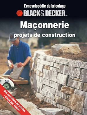 Maçonnerie : projets de construction - Claude Dallaire