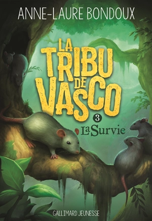 La tribu de Vasco. Vol. 3. La survie - Anne-Laure Bondoux