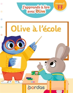 Olive à l'école : niveau 2 - Nicole Amram