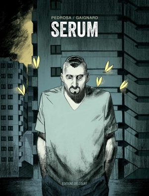 Sérum - Cyril Pedrosa