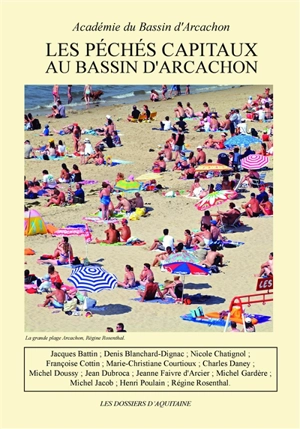 Les péchés capitaux au bassin d'Arcachon