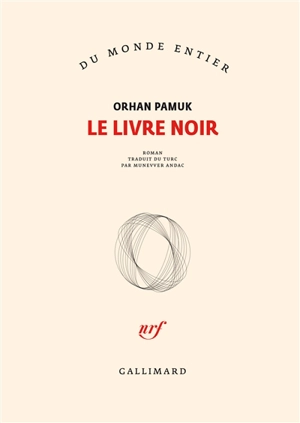 Le livre noir - Orhan Pamuk