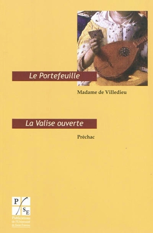 Le portefeuille. La valise ouverte - Marie-Catherine-Hortense de Villedieu